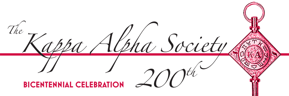 The Kappa Alpha Society Bicentennial Celebration